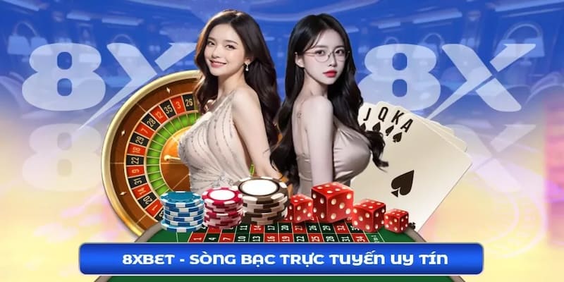 4 yếu tố đánh giá 8XBET có uy tín không